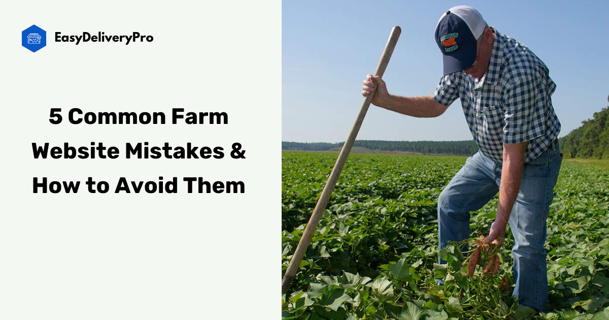 5 Common Farm Website Mistakes & How To Avoid Them