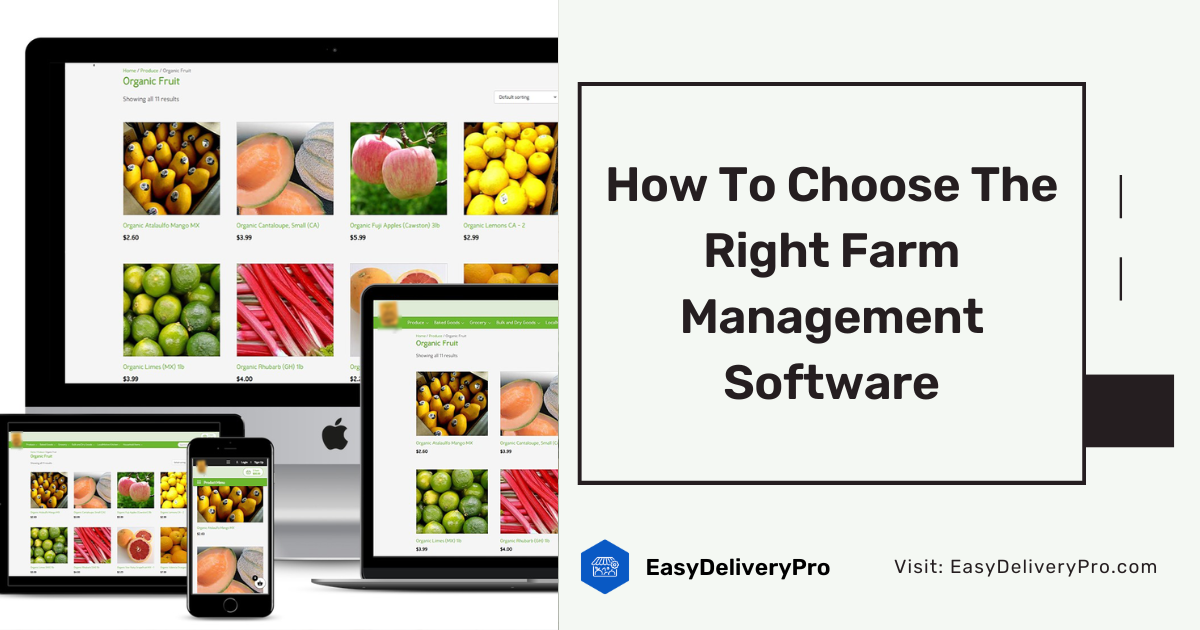 How To Choose The Right Farm Management Software